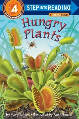 Mary Batten - Hungry Plants (Step-into-Reading, Step 4) - 9780375825330 - V9780375825330