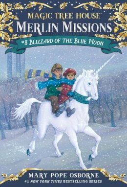 Mary Pope Osborne - Blizzard of the Blue Moon (Magic Tree House, No. 36) - 9780375830389 - V9780375830389