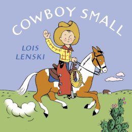 Lois Lenski - Cowboy Small - 9780375835704 - V9780375835704