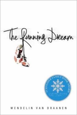 Wendelin Van Draanen - The Running Dream - 9780375866289 - V9780375866289