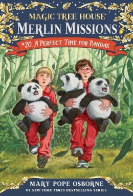 Mary Pope Osborne - Magic Tree House #48: A Perfect Time for Pandas (A Stepping Stone Book(TM)) - 9780375867989 - V9780375867989