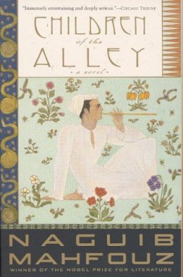 Naguib Mahfouz - Children of the Alley (Doubleday Us) - 9780385264730 - V9780385264730