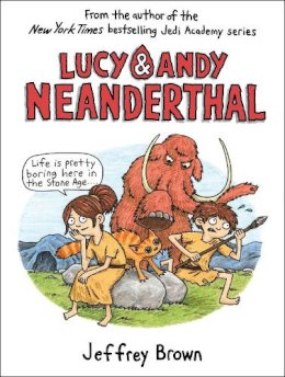 Jeffrey Brown - Lucy & Andy Neanderthal (Lucy and Andy Neanderthal) - 9780385388351 - V9780385388351