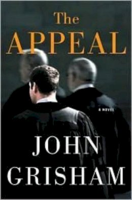 John Grisham - The Appeal - 9780385515047 - V9780385515047