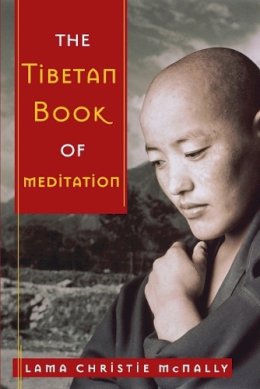 McNally  Lama C - The Tibetan Book of Meditation - 9780385518154 - V9780385518154