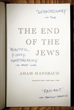 Mansbach  Adam - The End of the Jews: A Novel - 9780385520423 - V9780385520423