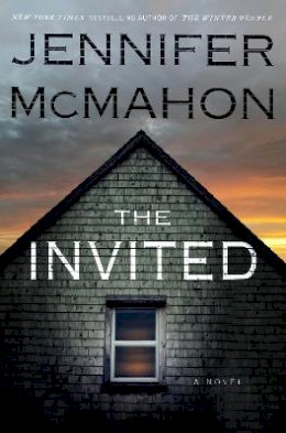 Jennifer McMahon - The Invited: A Novel - 9780385541381 - 9780385541381