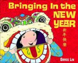 Grace Lin - Bringing in the New Year - 9780385753654 - V9780385753654