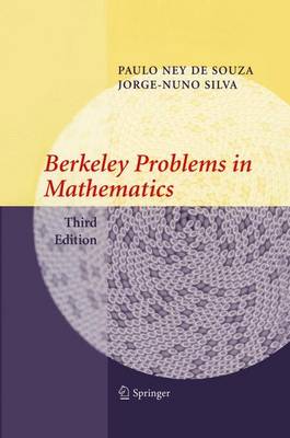 Paulo Ney de Souza - Berkeley Problems in Mathematics (Problem Books in Mathematics) - 9780387204291 - V9780387204291