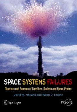 David M. Harland - Space Systems Failures - 9780387215198 - V9780387215198