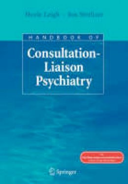 Hoyle Leigh (Ed.) - Handbook of Consultation-Liaison Psychiatry - 9780387781280 - V9780387781280