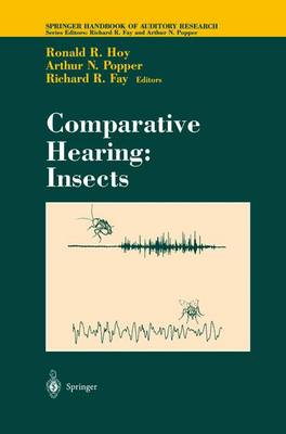 Ronald R. Hoy (Ed.) - Comparative Hearing: Insects (Springer Handbook of Auditory Research) - 9780387946825 - V9780387946825