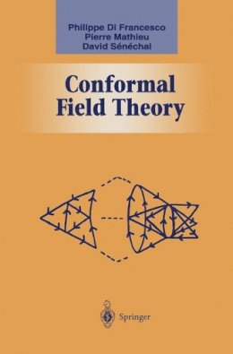 Philippe Francesco - Conformal Field Theory - 9780387947853 - V9780387947853