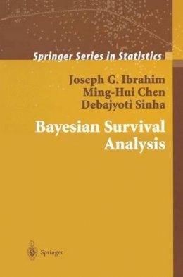 Joseph G. Ibrahim - Bayesian Survival Analysis (Springer Series in Statistics) - 9780387952772 - V9780387952772