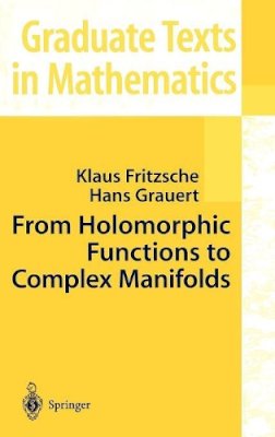 Klaus Fritzsche - From Holomorphic Functions to Complex Manifolds - 9780387953953 - V9780387953953