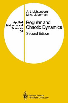 A. J. Lichtenberg - Regular and Chaotic Dynamics (Applied Mathematical Sciences) - 9780387977454 - V9780387977454