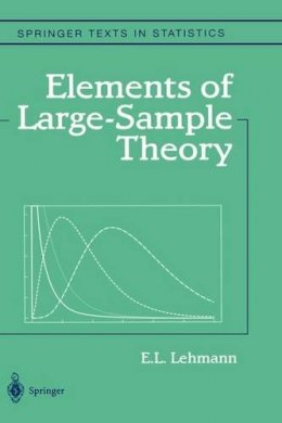 E.L. Lehmann - Elements of Large-sample Theory - 9780387985954 - V9780387985954