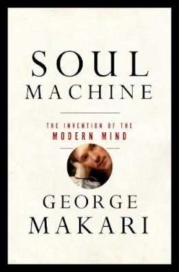 George Makari - Soul Machine - 9780393059656 - V9780393059656