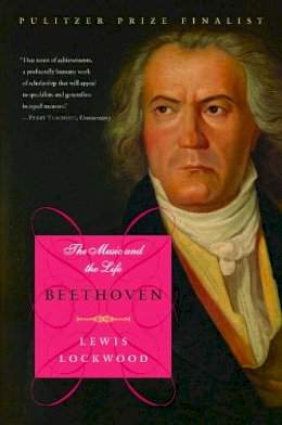 Denis Matthews - Beethoven: The Music and the Life - 9780393326383 - V9780393326383