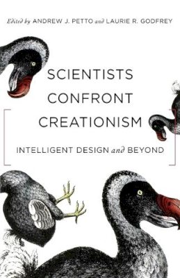 (Edited By Petto, Andrew J.; Godfrey, Laurie R.) - Scientists Confront Creationism: Intelligent Design and Beyond - 9780393330731 - KTS0035965