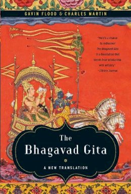 Gavin Flood - The Bhagavad Gita: A New Translation - 9780393345131 - V9780393345131