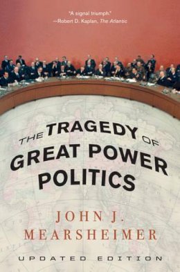 John J. Mearsheimer - The Tragedy of Great Power Politics - 9780393349276 - V9780393349276