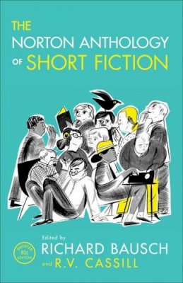 Richard Bausch (Ed.) - The Norton Anthology of Short Fiction (Shorter Eighth Edition) - 9780393937763 - V9780393937763