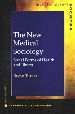 B. Turner - The New Medical Sociology - 9780393975055 - V9780393975055