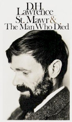 D.H. Lawrence - St. Mawr & The Man Who Died - 9780394700717 - V9780394700717