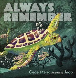 Cece Meng - Always Remember - 9780399168093 - V9780399168093