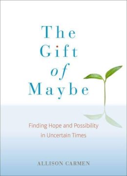 Allison Carmen - Gift of Maybe - 9780399169533 - V9780399169533