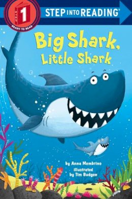 Anna Membrino - Big Shark, Little Shark - 9780399557286 - V9780399557286