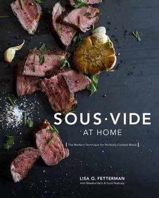 Lisa Q. Fetterman - Sous Vide At Home - 9780399578069 - V9780399578069