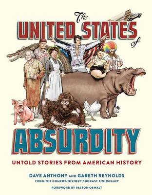 Dave Anthony - The United States Of Absurdity - 9780399578755 - V9780399578755