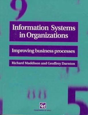 Geoffrey Darnton R.N. Maddison - Information Systems and Business Process Foundations - 9780412625305 - KCW0007898