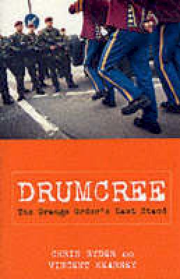 Chris Ryder - Drumcree: The Orange Order's Last Stand - 9780413762603 - KSG0025482