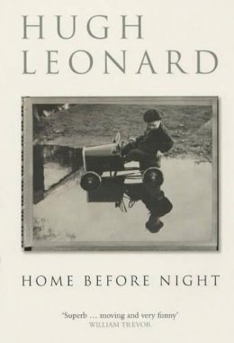 Hugh Leonard - Home Before Night - 9780413771681 - KKD0002182