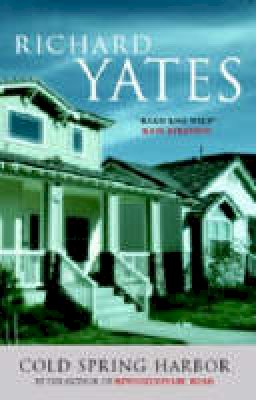 Richard Yates - Cold Spring Harbor - 9780413774828 - V9780413774828