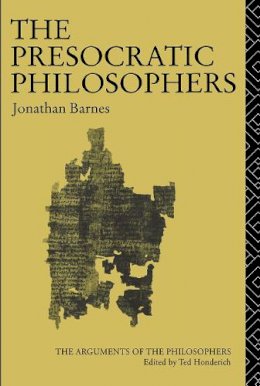 Jonathan Barnes - The Presocratic Philosophers - 9780415050791 - V9780415050791