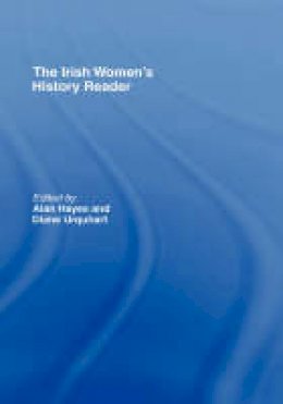 Alan Hayes - Irish Women´s History Reader - 9780415199131 - 9780415199131