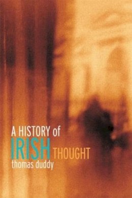 Thomas Duddy - A History of Irish Thought - 9780415206938 - KMK0025455