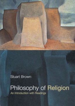 Stuart Brown - Philosophy of Religion: An Introduction with Readings (Philosophy and the Human Situation) - 9780415212380 - V9780415212380