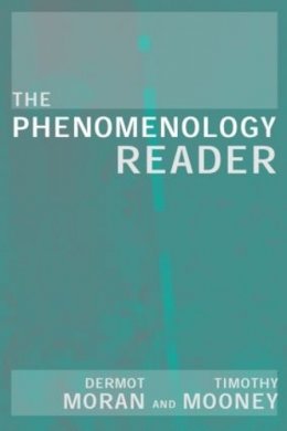Tim Mooney - The Phenomenology Reader - 9780415224222 - V9780415224222