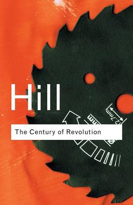 Christopher Hill - The Century of Revolution: 1603-1714 - 9780415267397 - V9780415267397