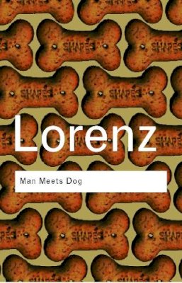 Konrad Lorenz - Man Meets Dog - 9780415267458 - V9780415267458