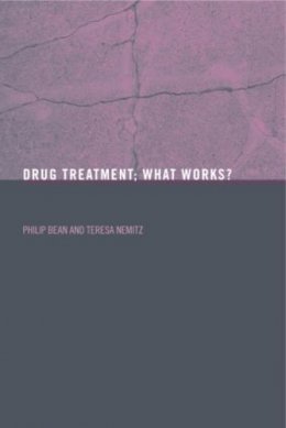 . Ed(S): Bean, Philip; Nemitz, Teresa - Drug Treatment - 9780415268172 - V9780415268172