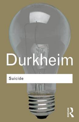 Émile Durkheim - Suicide: A Study in Sociology - 9780415278317 - V9780415278317