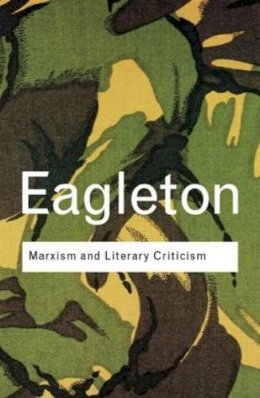 Terry Eagleton - Marxism and Literary Criticism - 9780415285841 - V9780415285841