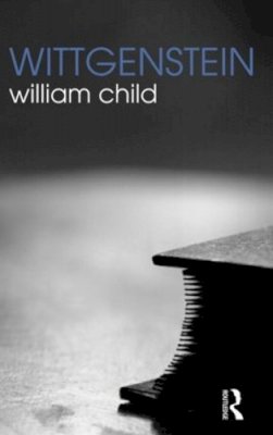 William Child - Wittgenstein - 9780415312066 - V9780415312066