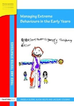 Angela Glenn - Managing Extreme Behaviours in the Early Years - 9780415467094 - V9780415467094